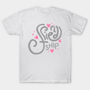 Friendship T-Shirt